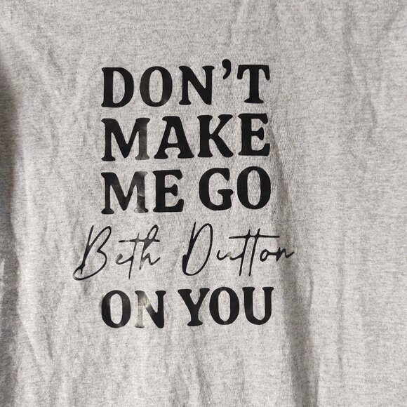 Gildan Yellowstone 'Don't Make Me Go Beth Button On You' T-shirt - Picture 5 of 7